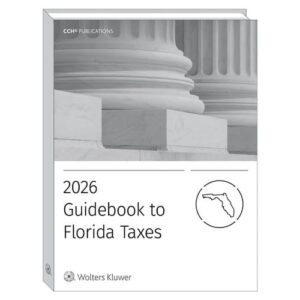 FLORIDA TAXES, GUIDEBOOK TO (2026)
