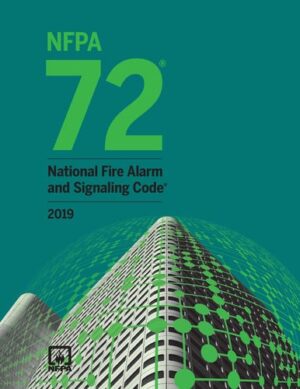 NFPA 72 National Fire Alarm and Signaling Code