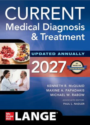 CURRENT Medical Diagnosis & Treatment 2027
